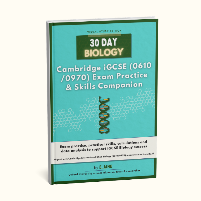 30 Day Biology: Complete Cambridge iGCSE (0610 / 0970) Exam Practice & Skills Companion